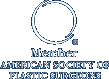 Member American Society of Plastic Surgeons